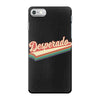 Desperado iPhone 7 Case