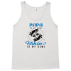 Papa is my Name Fishing Is My Game Tank Top