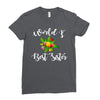 world's best sister with flowers. Ladies Fitted T-Shirt