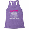 July Girl Hated By Many Racerback Tank