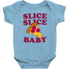 slice slice baby pizza tee Baby Onesie