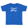 legend since 1991 Toddler T-shirt