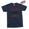el jefe needs coffee Exclusive T-shirt