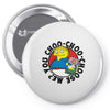 you choo choo choose me Pin-back button