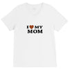 i love my mom V-Neck Tee