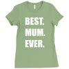 best. mum Ladies Fitted T-Shirt