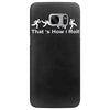 that's how i roll funny mens cotton crew neck Samsung Galaxy S7 Edge