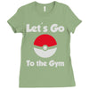 let's go to the gym Ladies Fitted T-Shirt
