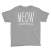 meow cute cat face Youth Tee