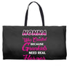 Nonna Was Created Because Need Real Heroes Weekender Totes