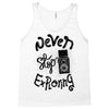 never stop exploring Tank Top