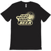 save water drink beer T-Shirt