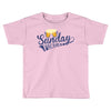 Sunday Funday Toddler T-shirt