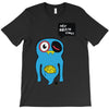 uberpup hey brain cakes! T-Shirt