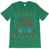 this is my ugly sweater T-Shirt