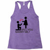 will you love me Racerback Tank