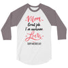 Mom Great Job I m Awesome Love Happy Mother's Day 3/4 Sleeve Shirt