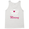 My Favorite People Call Me Mommy Tank Top
