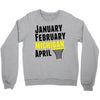January February Michigan April - March Madness Basketball Crewneck Sweatshirt