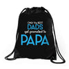 Only the Best Dads get Promoted to Papa Drawstring Bags
