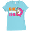 She Wants The D Dunkin Donuts Ladies Fitted T-Shirt