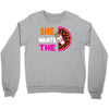 She Wants The D - Dunkin Donuts Crewneck Sweatshirt