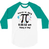 happy pi day pi day 2015 3 14 15 9 26 53 3/4 Sleeve Shirt