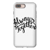 always together iPhone 8 Plus