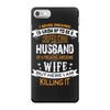 Super Cool Husband Of A Freaking Awesome Wife iPhone 7 Case