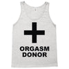 orgasm donor (2) Tank Top