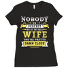 Nobody Is Perfect But If You Are A Wife You Are Pretty Damn Close Ladies Fitted T-Shirt