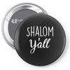 shalom y'all Pin-back button