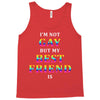 I'M Not Gay But My Best Friend Is Tank Top