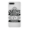 Queens Are Born In February iPhone 7 Plus Case