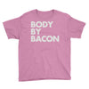 body by bacon Youth Tee