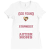 god found autism moms Ladies Fitted T-Shirt