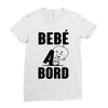 bebe a bord Ladies Fitted T-Shirt