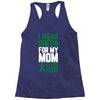 i wear green for my mom liver cancer awareness Racerback Tank