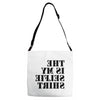 this is my selfie shirt Adjustable Strap Totes