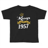 kings are born in 1957 Toddler T-shirt