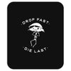 drop fast die last back Mousepad