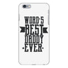 words best daddy iPhone 6/6s Plus  Shell Case