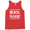 beach please Tank Top
