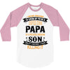 Super Cool Papa Of A Freaking Awesome Son 3/4 Sleeve Shirt