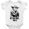 my yoda shirt, this is Baby Onesie