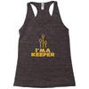 i'm a keeper1 Racerback Tank