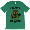 slappa da bass T-Shirt