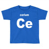 cerium Toddler T-shirt