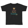 house is not a home without a frenchie Toddler T-shirt