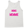 Only The Best Moms Get Promoted To Memmie Tank Top